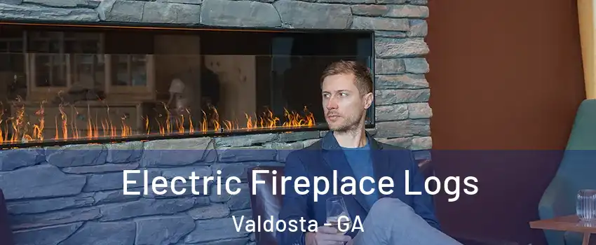  Electric Fireplace Logs Valdosta - GA
